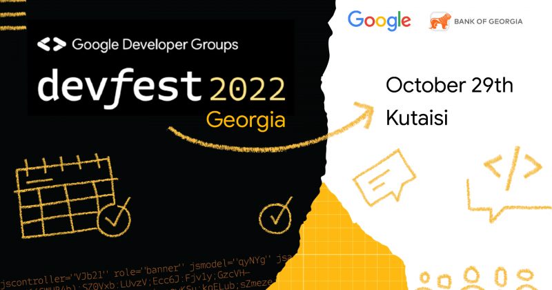 (რ) BOG-ს მხარდაჭერით დეველოპერების ყველაზე დიდი ფესტივალი DevFest ქუთაისში გაიმართება